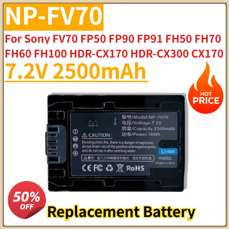 

New NP-FV70 7.2V 2500mAh Camera Battery For Sony FV70 FP50 FP90 FP91 FH50 FH70 FH60 FH100 HDR-CX170 HDR-CX300 CX170