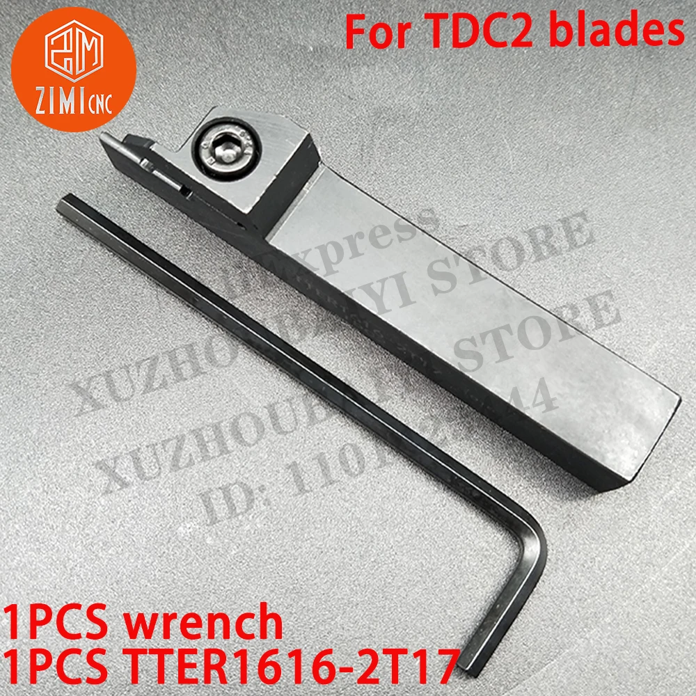 TTER1616-2T17 TTER Cutting- insert Slotting Grooving tool holder External Right Tool Holder For TDC2 Blade Lathe Slotting Tools