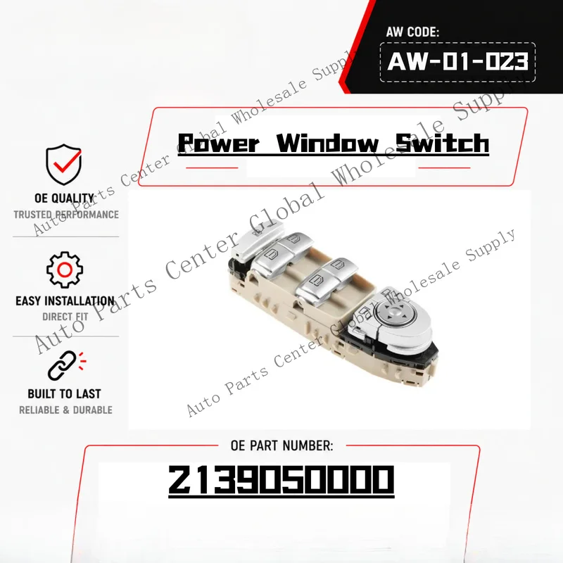 L+ Beige Power Window Switch 2139050000 For Benz C180 C200 C300 GLC200 GLC300