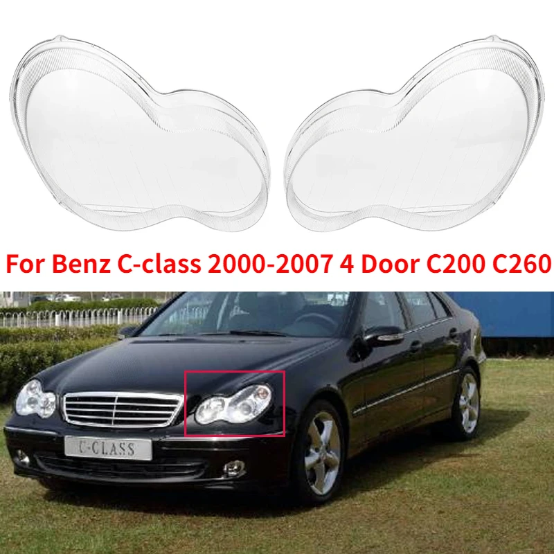 

Car Front Headlight Lens Glass Cover For Benz C-class 2000-2007 W203 4 Door C180 C200 C230 C260 C280 Headlamp Cover Shell Trim