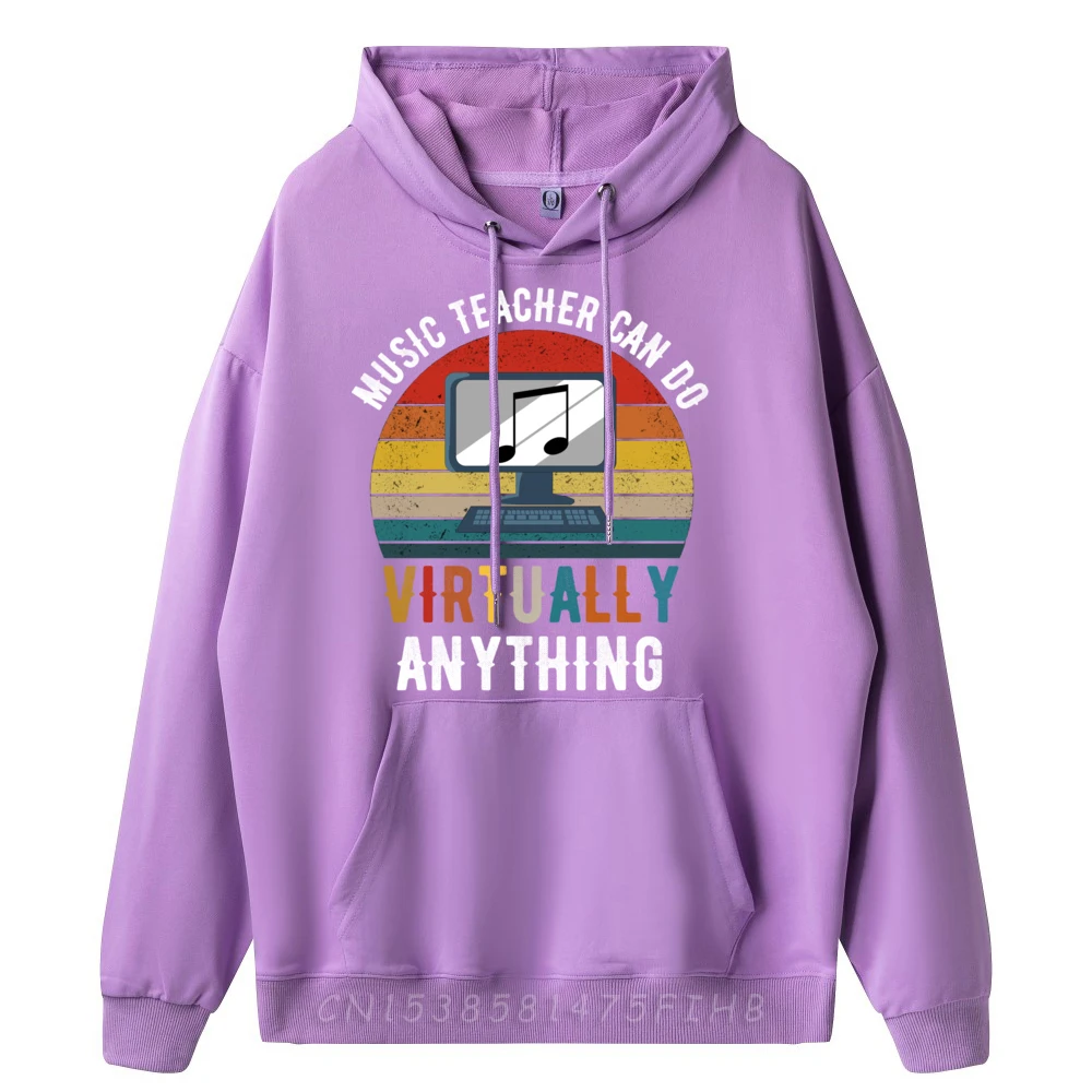 Music Teachers Can Do Virtually Anything Music Teacher Mens Clothing Female Hoodie Party Hooded Shirt
