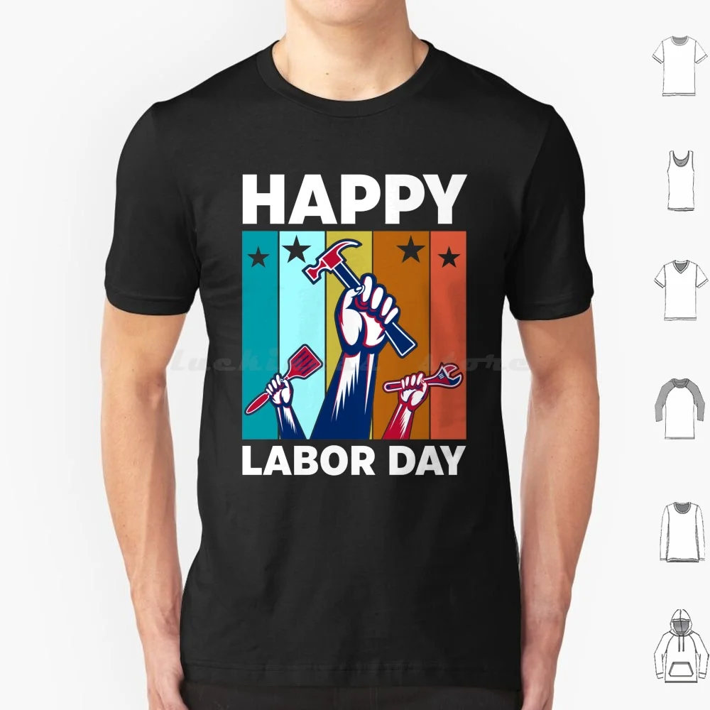 Happy Labor Day T Shirt Men Women Kids 6xl Labor Day Day Veterans Day Thanksgiving Halloween Day Black Friday Christmas Day