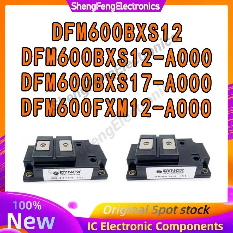 

DFM600BXS12 DFM600BXS12-A000 DFM600BXS17-A000 DFM600FXM12-A000 IGBT MODULE