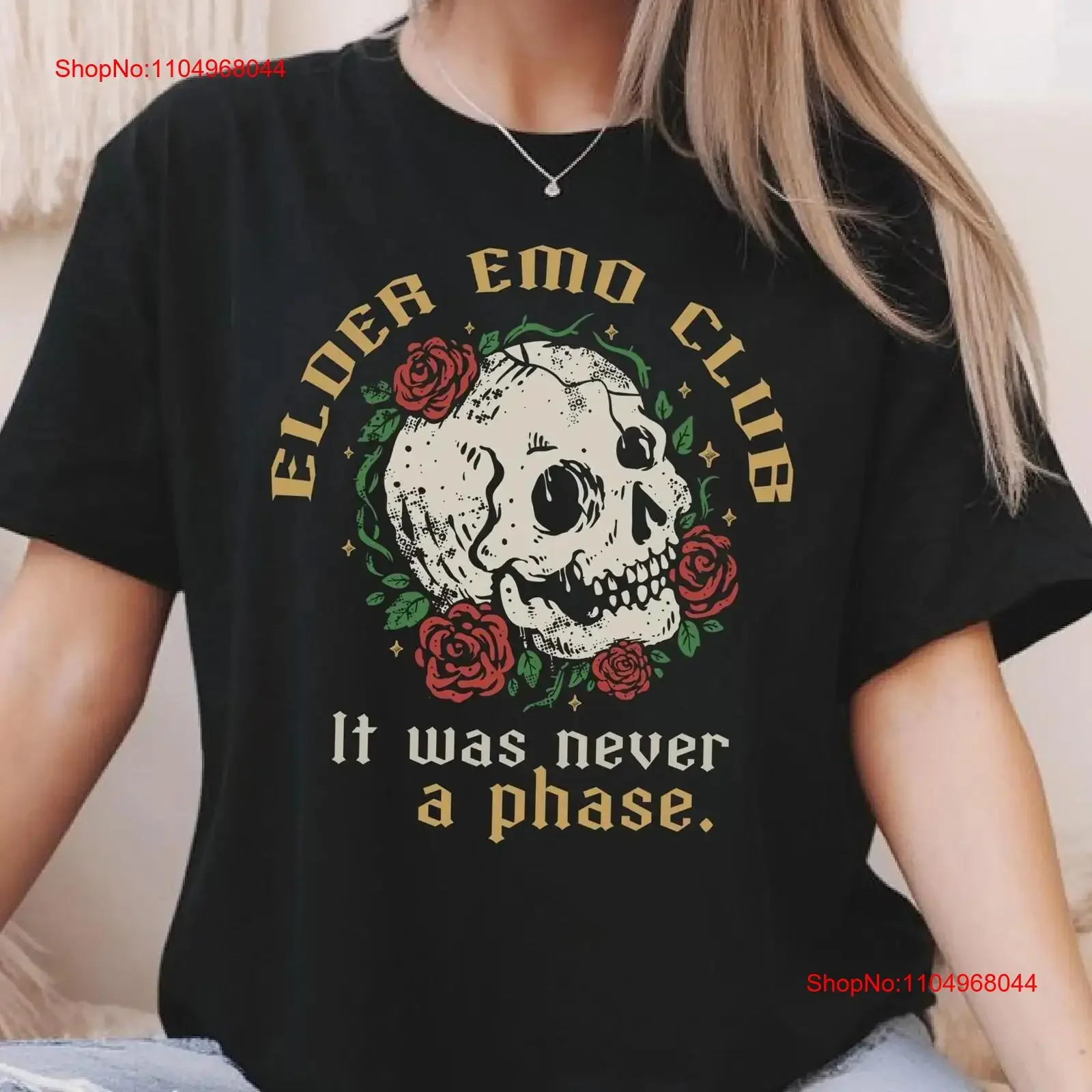 

Elder Emo Club T Shirt It Was Never a Phase Mom Skull Roses Goth Dad Music Lover vintage Washed Casual Versatile Stretched Soft