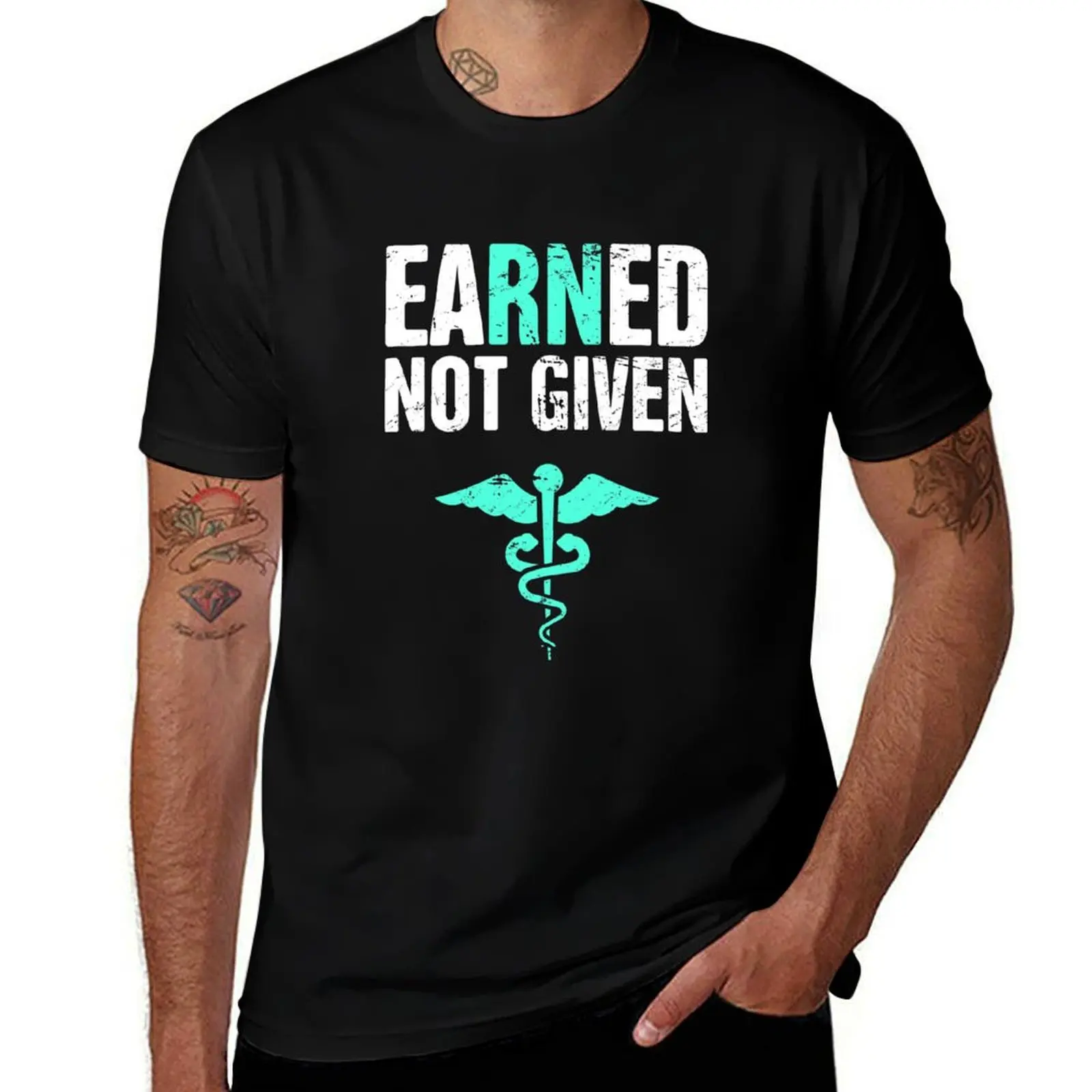 

Earned Not Given RN Registered Nurse Nursing Gift T-Shirt kawaii clothes custom t-shirts shirts graphic tee men