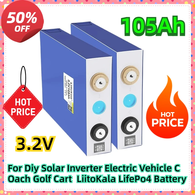 For Diy Solar Inverter Electric Vehicle C Oach Golf Cart  LiitoKala 3.2v 105Ah LifePo4 Battery