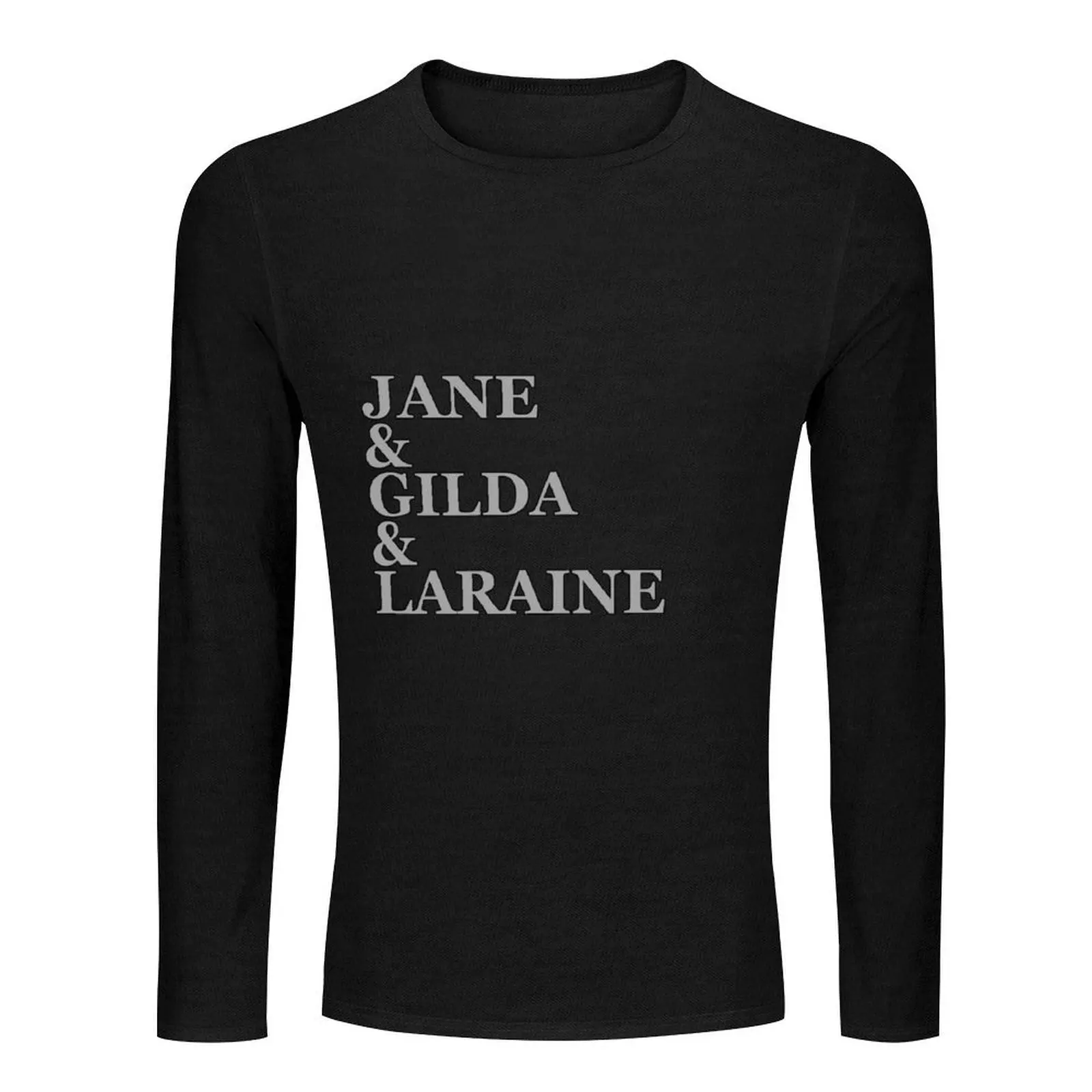 Jane - Gilda - Laraine Long T-Shirt graphic t shirts cute tops big and tall t shirts for men