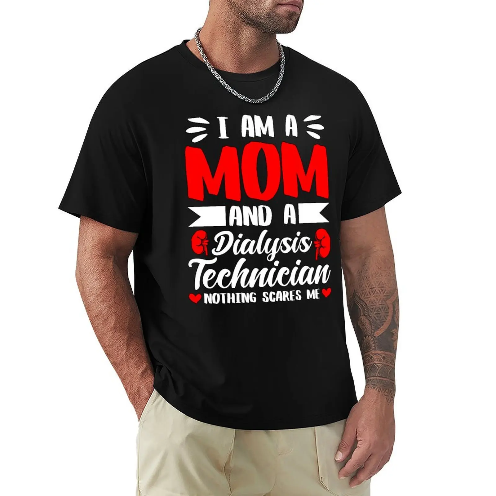 

Dialysis Technician I'm A Mom And A Dialysis Nurse T-Shirt Fitness Quick Dry Short Sleeve Top