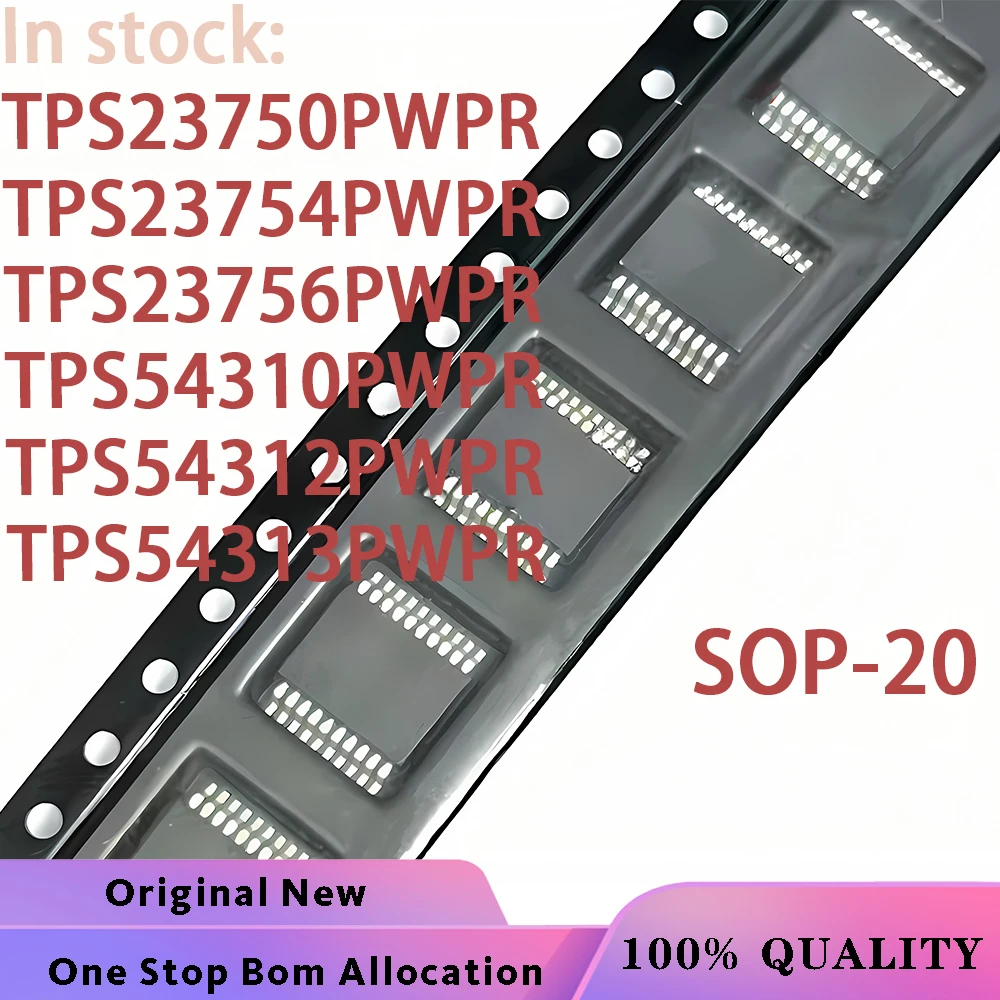 (10PCS) TPS23750PWPR TPS23754PWPR TPS23756PWPR TPS54310PWPR TPS54312PWPR TPS54313PWPR TPS54314PWPR SOP-20 Chipset