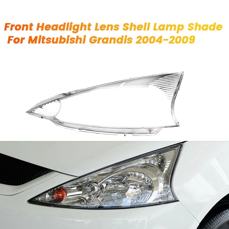 For Mitsubishi Grandis 2004-2009 Front Headlight Lens Shell Lamp Shade Transparent Head Light Lamp Masks Dust Cover