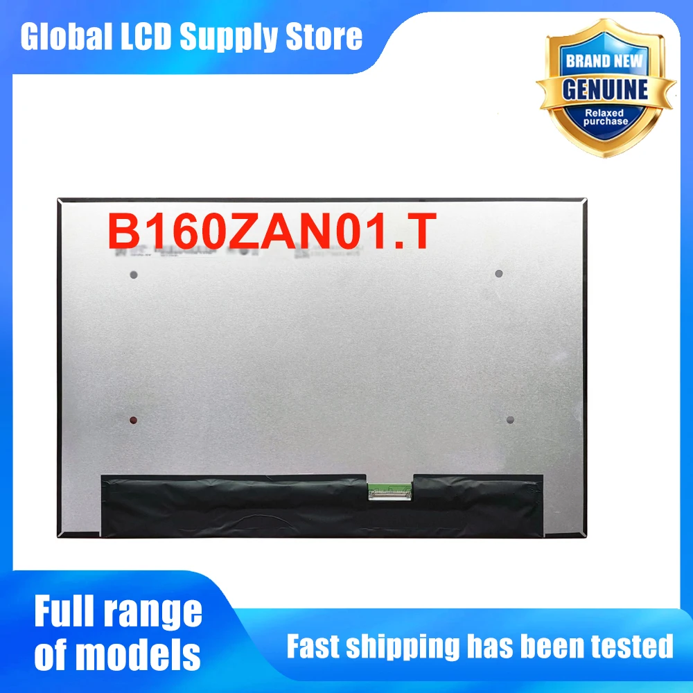 B160ZAN01.T 16.0 inch Laptop Lcd Screen Wquxga 10 Ips Panel Version for Notebook Repair Replacement Assembly