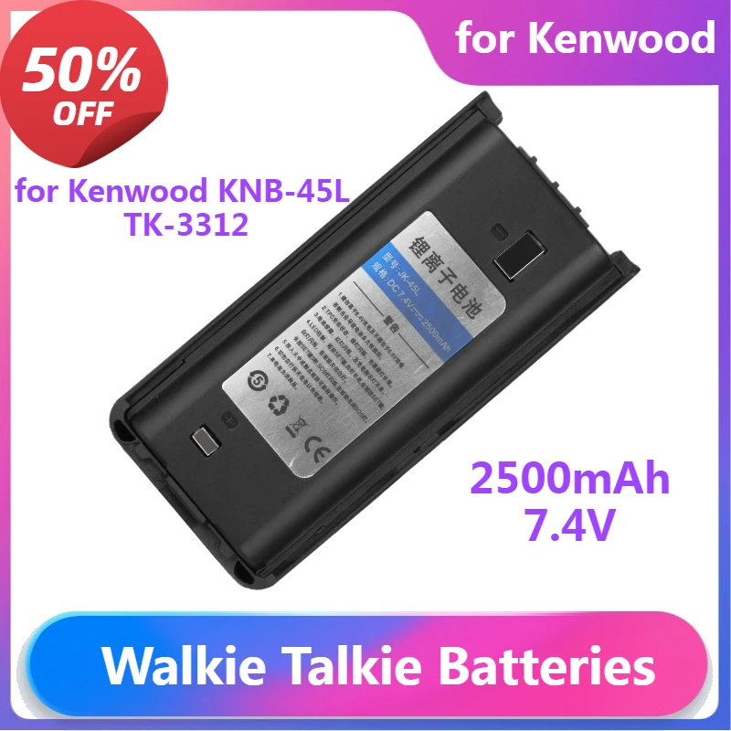 

Walkie Talkie Batteries KNB-45L for Kenwood TK-3312 TK-2200 TK-2207 TK-2312 TK-3200 TK-2202L Radio Battery 2500mAh