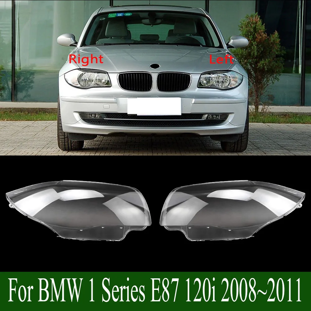 

For BMW 1 Series E87 120i 2008~2011 Headlight Cover Headlamp Shell Imported Transparent Shade Mask Lampshade Lens Plexiglass