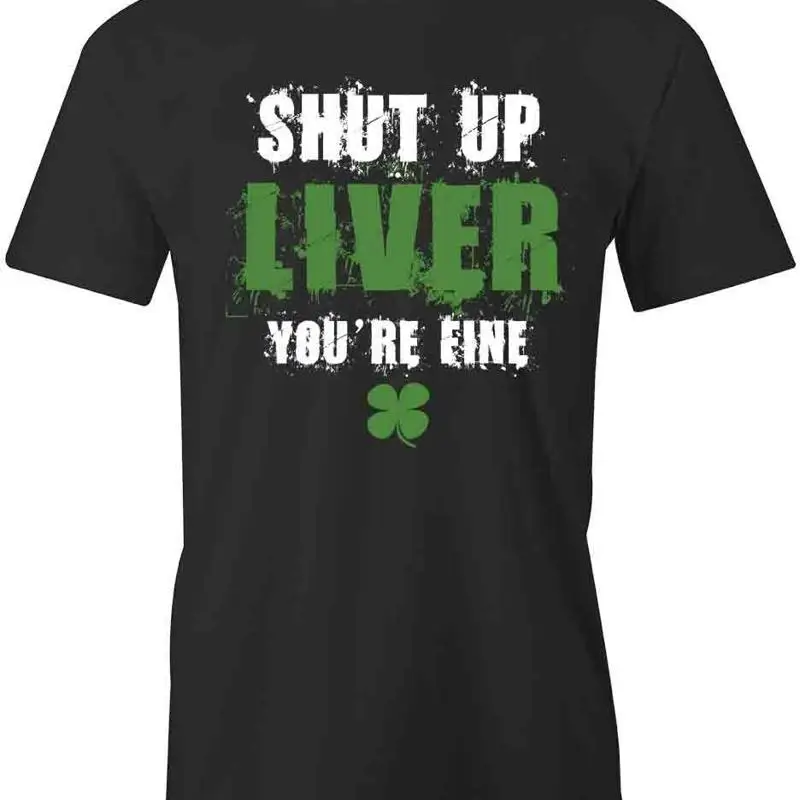 

Футболка SHUT UP LIVER d Хлопковая одежда ST PATRICKS S1BSA514