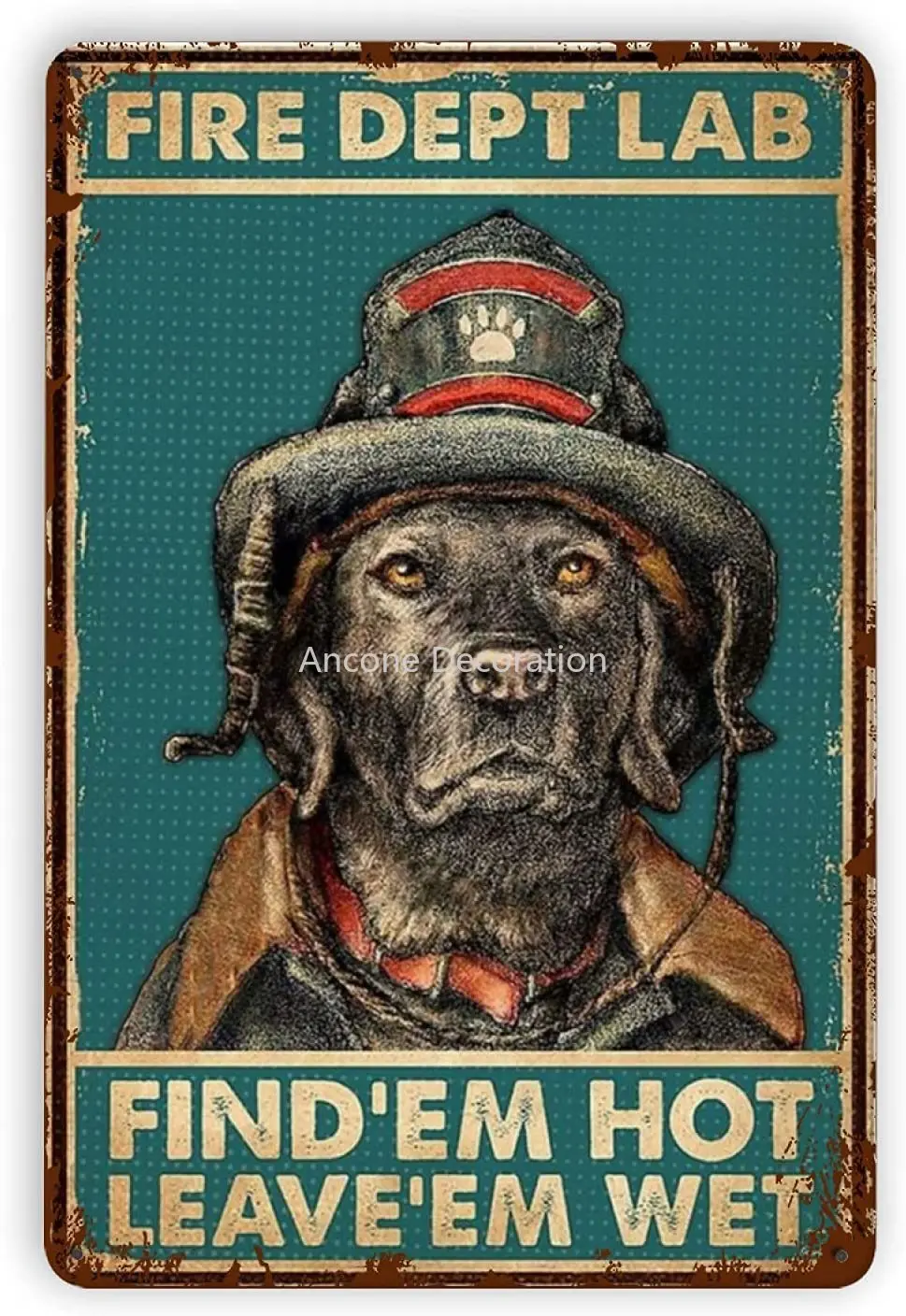 

Fire Dept Lab Labrador Retriever Metal Tin Signs Reproduction, Vintage Retro Art Tin Sign Funny Decorations Metal Plaque Poster