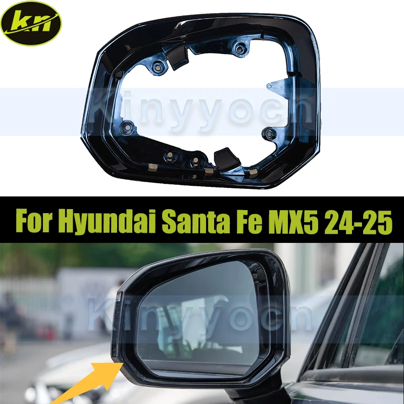 Side Mirror Cover Frame For Hyundai Santa Fe MX5 2024 2025 Rear View Mirror Frame Housing