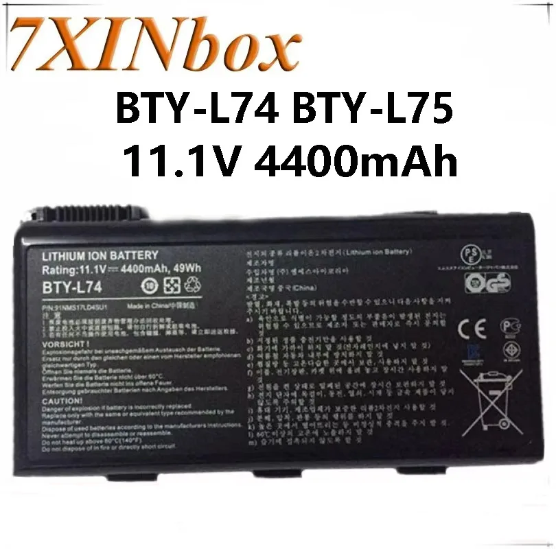 7XINbox BTY-L74 BTY-L75 MS-1682 11.1V 4400mAh Battery For MSI A5000 A6000 A6200 CR610 CR600 CR700 CX600 CR600-001US