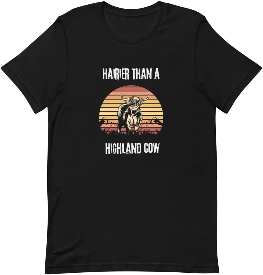 Hairer Than A Highland Cow T-Shirt | Funny Scottish Tshirt | Cotton Unisex Tshirt