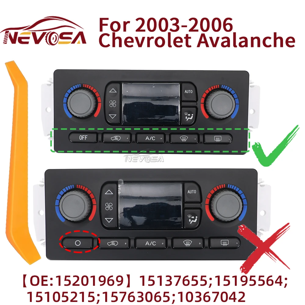

NEVOSA для Chevy Chevrolet Avalanche 1500 5,3 л V8 2003 2004 2005 2006, панель управления обогревателем переменного тока, переключатель климат-контроля 15201969