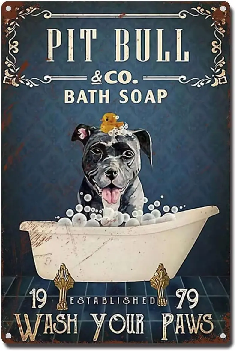 Vintage Metal Tin Sign Pit Bull Co Bath Soap Wash Your Paws Bar Pub Cafe Wall Kitchen Bathroom Outdoor Indoor Wall Decor 12x8 In