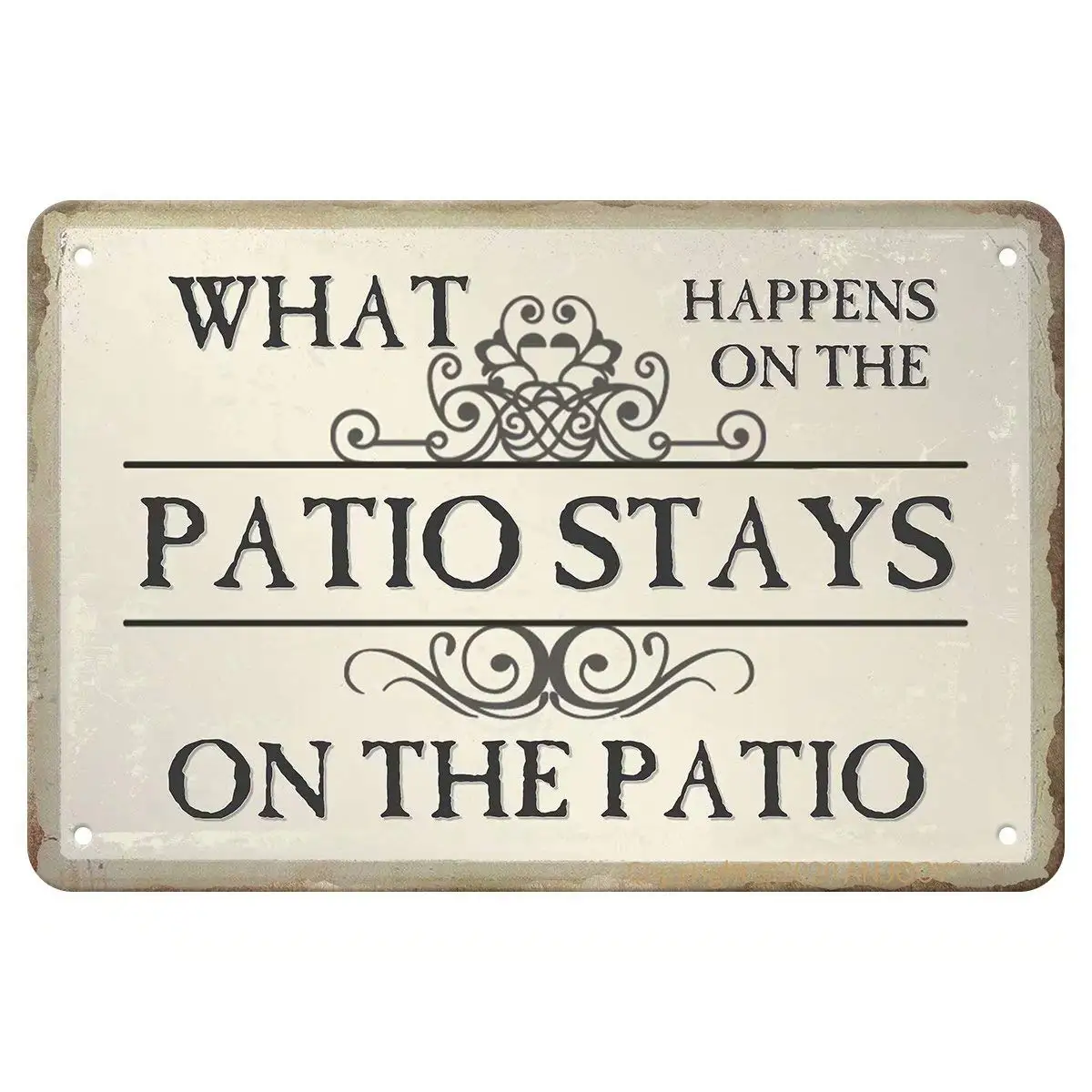 Tin Signs Vintage - What Happens on the Patio Stays on the Patio - Metal Sign for Bedroom Cafe Home Bar Pub Coffee Beer Kitchen