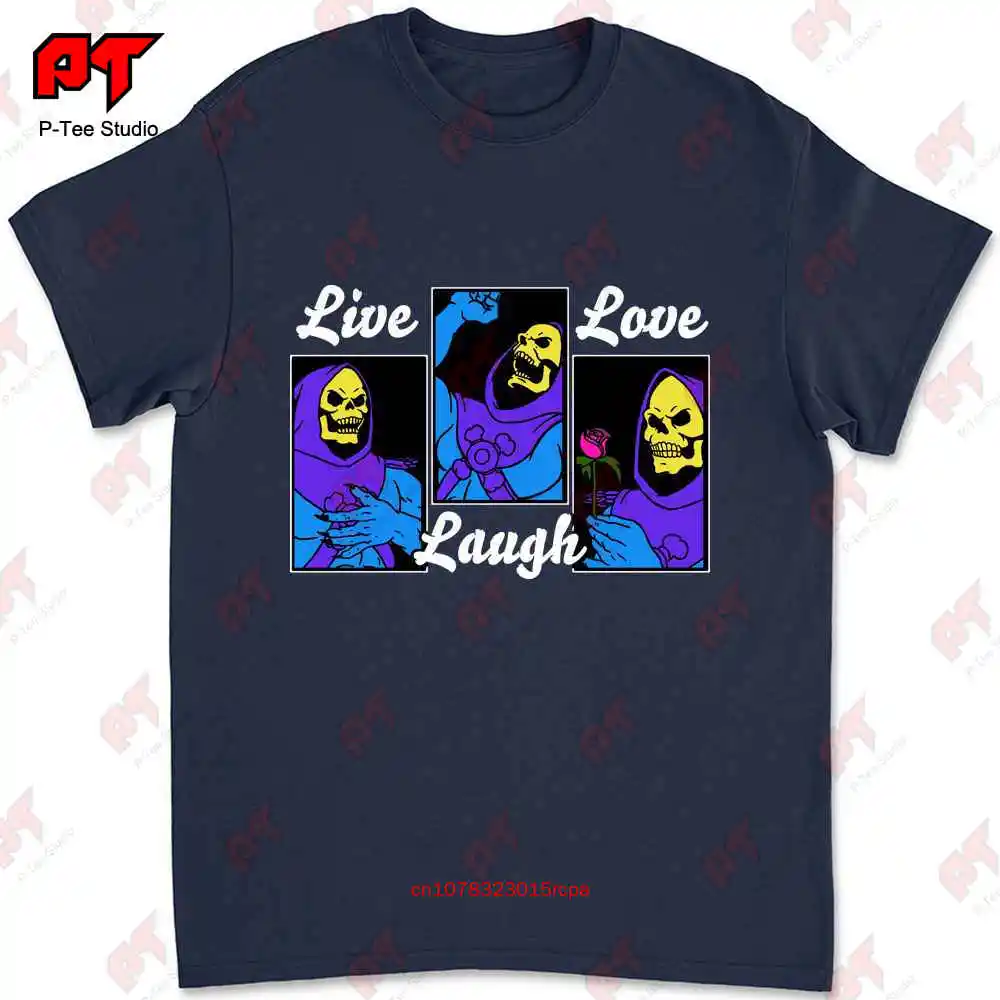 Live Laugh Love Monster Skeletor T-shirt 2SWI