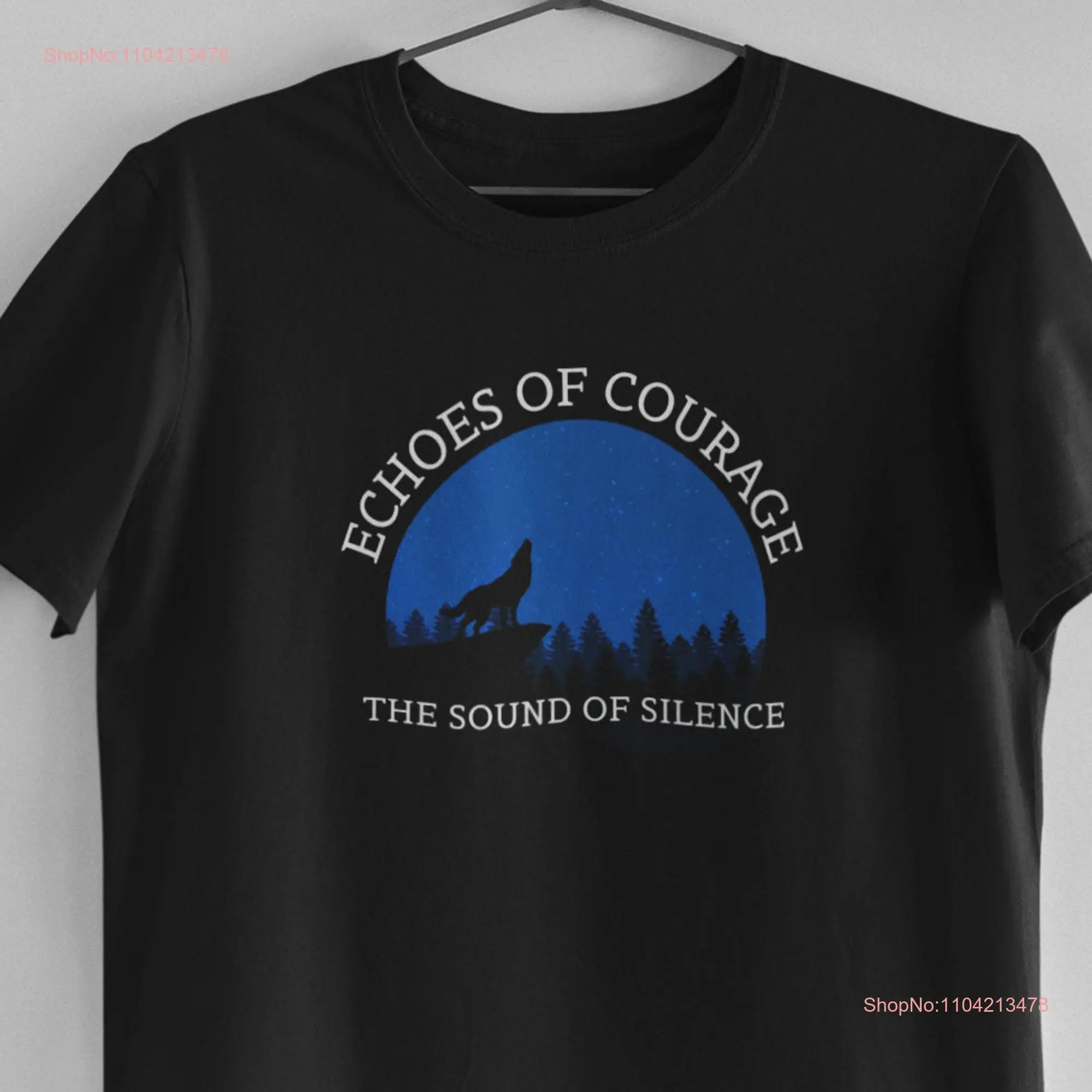 Echoes of Courage T Shirt Black Wolf Howling at Moon For Her Animal Lovers Dog Lover long or short sleeves