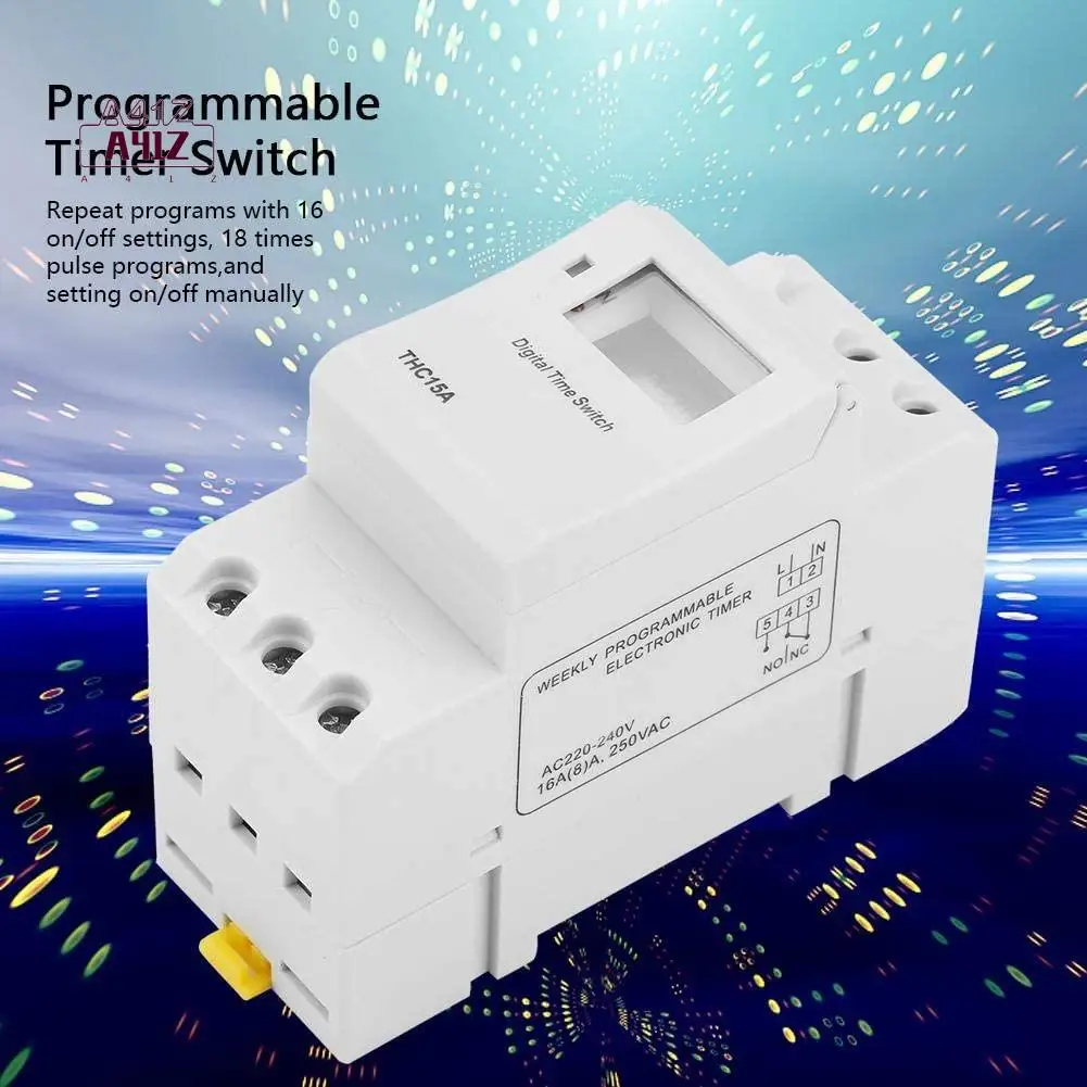 A41Z-THC15A Digital Timer Switch Programmable Electronic Time Control Switch Time Delay Switch DIN Rail AC220-240V