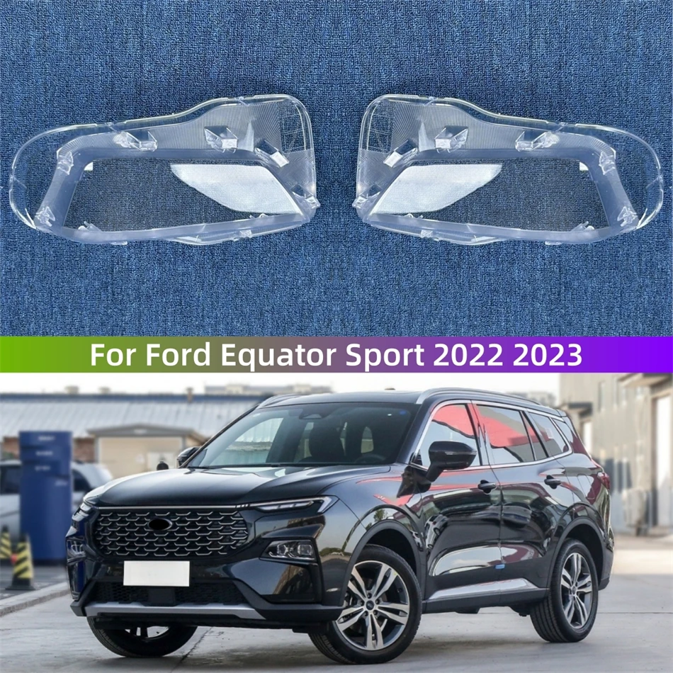 

For Ford Equator Sport 2022 2023 Accessories Lights Cover Headlamp Shell Car Front Headlight Lens Cover Lights Shell