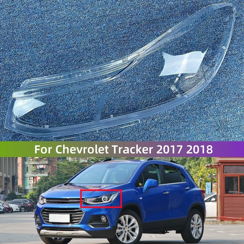 

For Chevrolet Tracker 2017 2018 Car Accessories Transparent PC Material Headlights Glass Shell