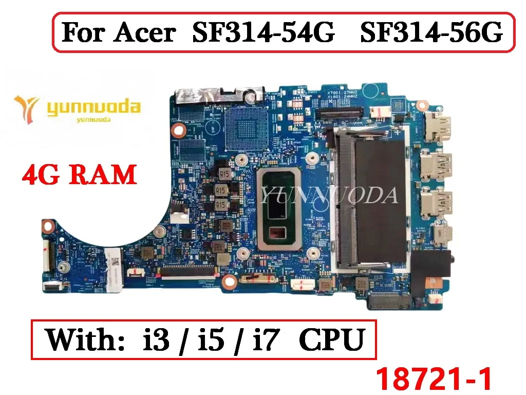 18721-1 For Acer Swift 3 SF314-54 SF314-54G SF314-56G Laptop Motherboard i3 i5 i7 8th 10th CPU 4G RAM  100% Tested