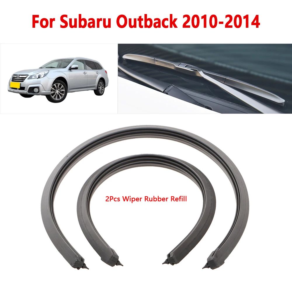 

For Subaru Outback 2010 2011 2012 2013 2014 Wiper Refill Rubber Strip 19" 26" Car Wiper Accessories 1Pair