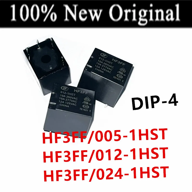 10PCS/Lot  HF3FF/012-1HST 、HF3FF/024-1HST 、HF3FF/005-1HST  DIP-4  New power relay  HF3FF-012-1HST 、HF3FF-005-1HST 、HF3FF-024