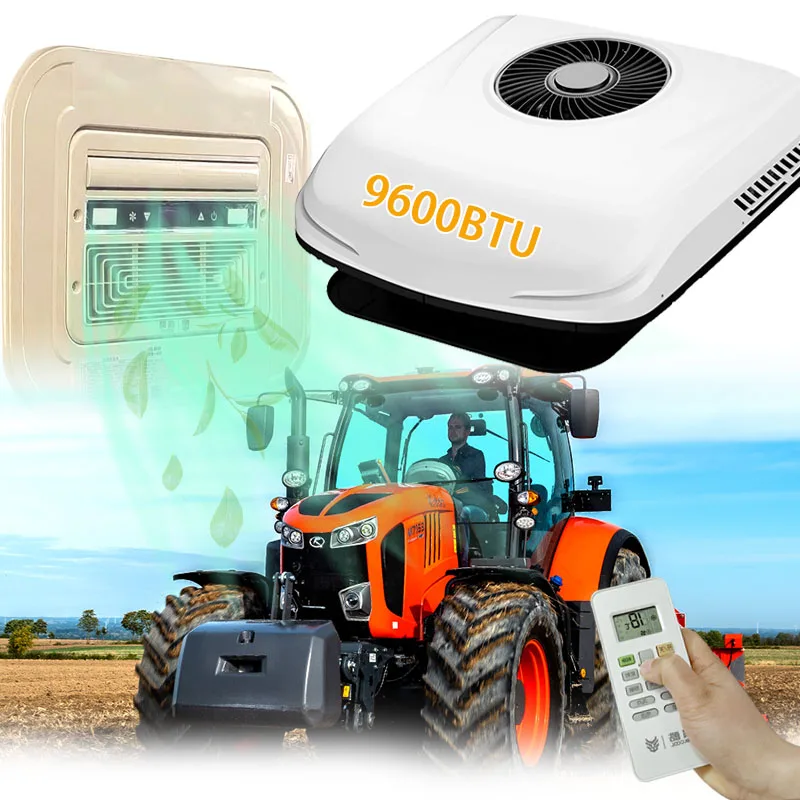 

12V/24V Farm Tractors Rooftop Mounted Air Conditioner For Agricultural Machinery Cooling Equipment A/C Unit