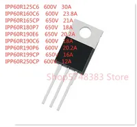 10PCS/LOT IPP60R125C6 IPP60R160C6 IPP60R165CP IPP60R180P7 IPP60R190E6 IPP60R190C6 IPP60R190P6 IPP60R199CP IPP60R250CP TO-220
