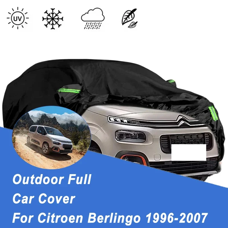 For Citroen Berlingo 96-07 All-Season Outdoor Car Cover 210T Oxford Cloth Snowproof Dustproof Waterproof Sunproof Auto Shield