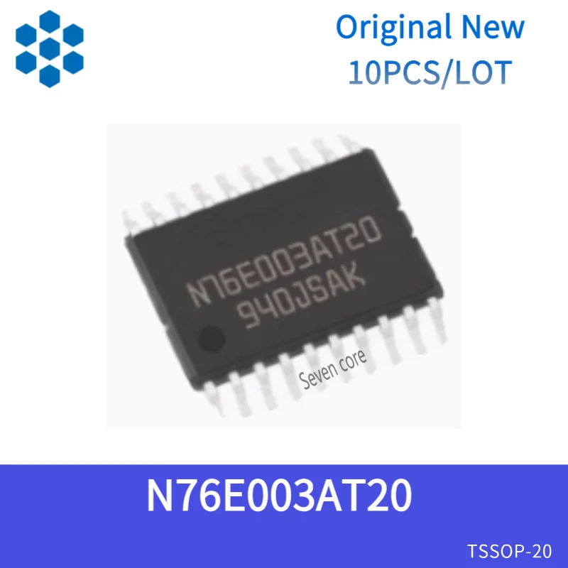 

Оригинальный новый 10 шт./лот NUVOTON для поверхностного монтажа N76E003AT20 TSSOP-20, совместимая с альтернатива микросхем STM8S003F3P6