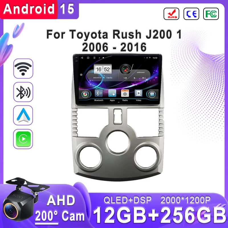 

Plug and Play For Toyota Rush J200 1 2006 - 2016 Android 15 2K Incell Screen Player Navigation stereo GPS Screen Head Unit DVD