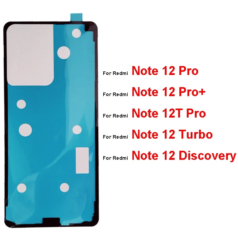 Back battery cover adhesive sticker for Xiaomi Redmi Note 12 12T Pro Plus Discovery Turbo back housing adhesive tape repair part