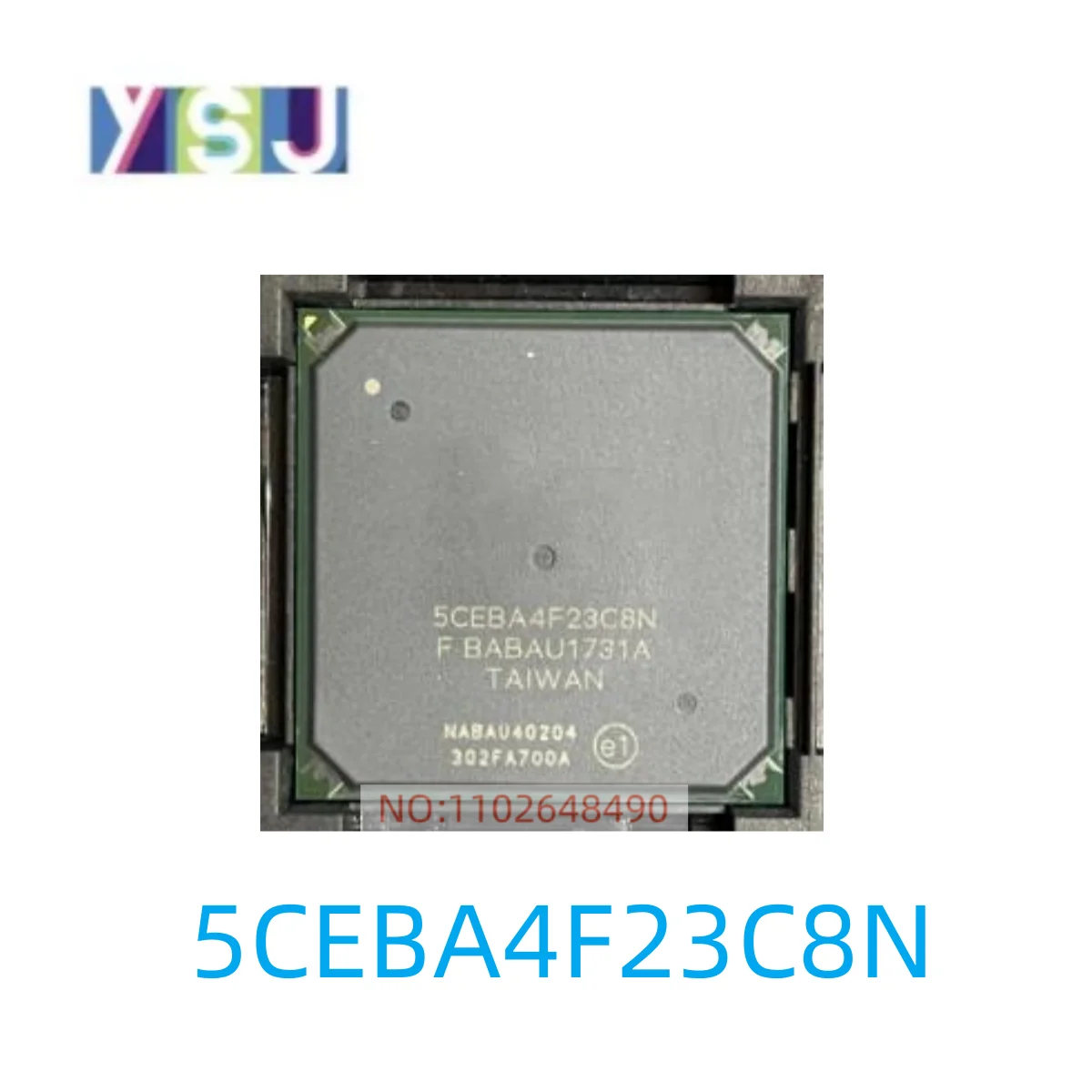 5CEBA4F23C8N IC Cyclone® V E Active New  EncapsulationFBGA484