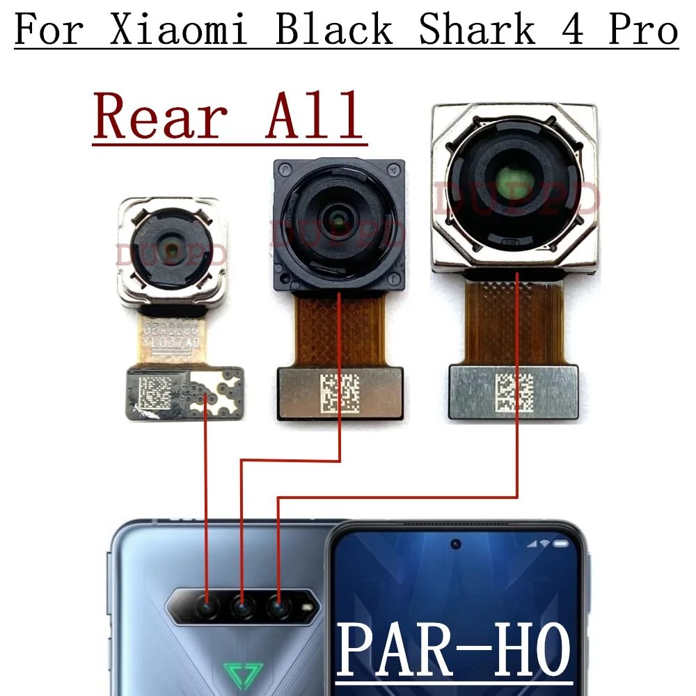 Front Rear Camera For Xiaomi Black Shark 4 Pro 4Pro KSR-PRS-A0 PAR-H0 Back Wide Macro Main Camera Module Flex Cable