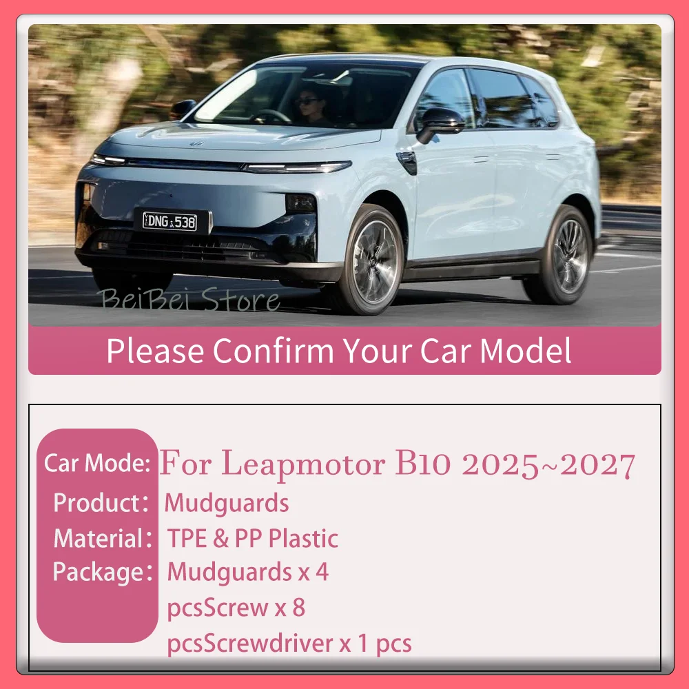 

Car Mudguards For Leapmotor B10 2025~2027 2026 4PCS Car Wheel Mudguard Flaps Mud Skin Cover Fenders Splash Protect Accessories