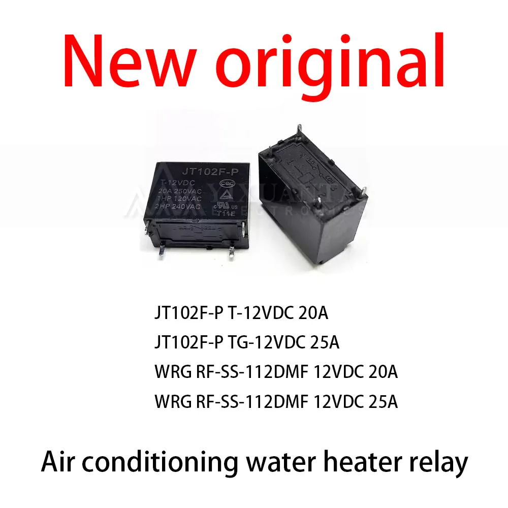 (10pcs) 100% New relay JT102F-P T-12VDC 20A JT102F-P TG-12VDC 25A WRG RF-SS-112DMF 12VDC 20A WRG RF-SS-112DMF 12VDC 25A Air cond