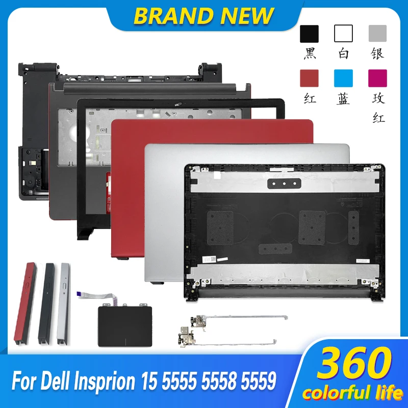 New For Inspiron 15 5555 5558 5559 Laptop LCD Back Cover​ Front Bezel Palmrest Lower Bottom Case Hinges With/Non Touch 15.6“