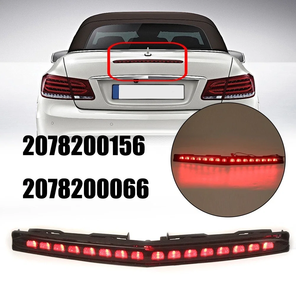 For Mercedes Benz E-Class W207 C207 A207 Coupe Convertible 2009-2016 Red Lens LED High Level Third Brake Stop Light 2078200156
