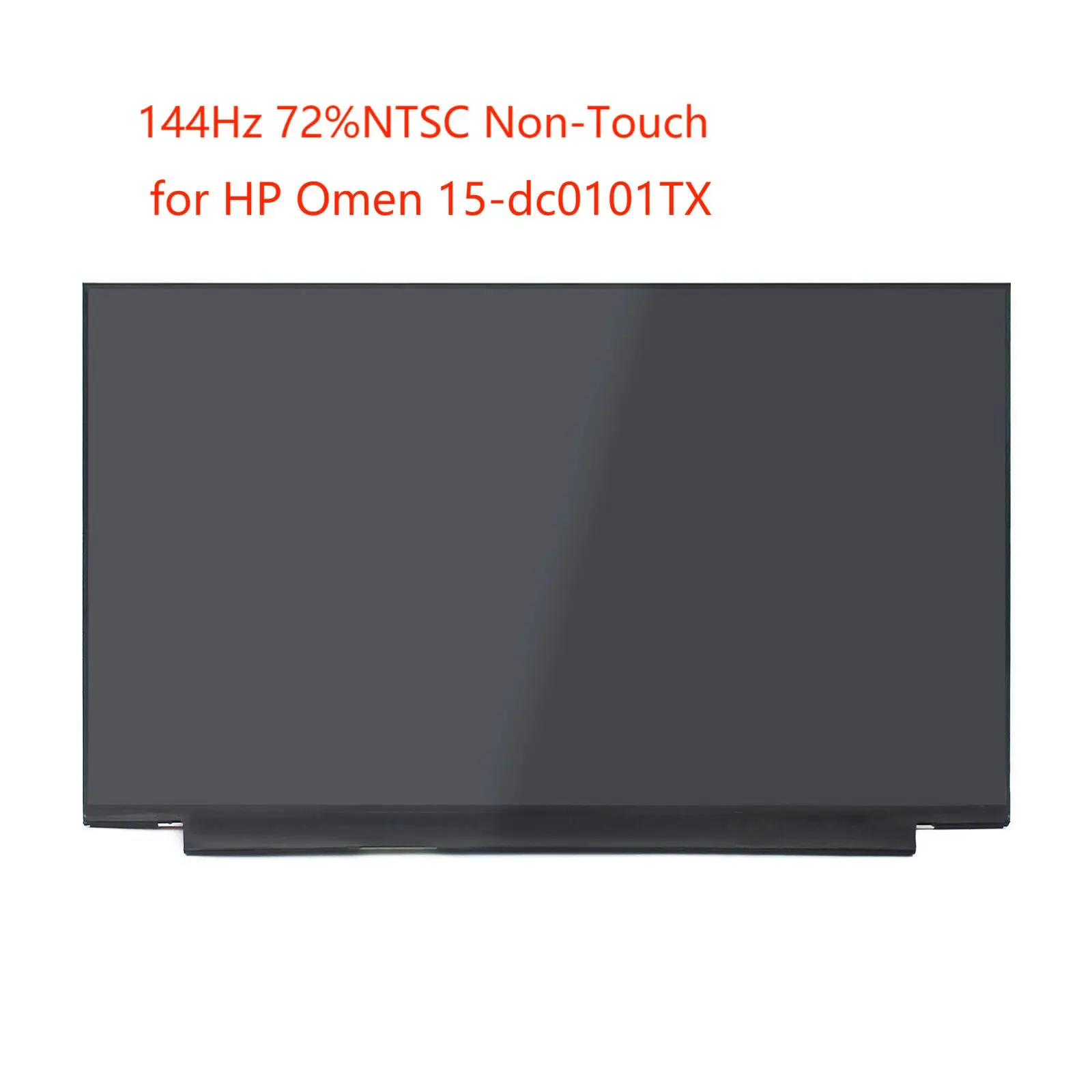 

72%NTSC 15.6'' FHD IPS for HP Omen 15-dc0101TX LED LCD Screen Non-Touch Matrix Non-Glass Cover 40pins 144Hz