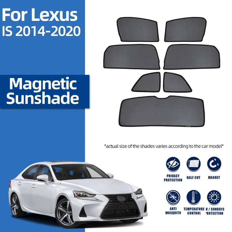 For Lexus IS XE30 250 300 2013-2020 Magnetic Car SunShade Shield Front Windshield Curtain Rear Side Baby Window Sun shade Visor