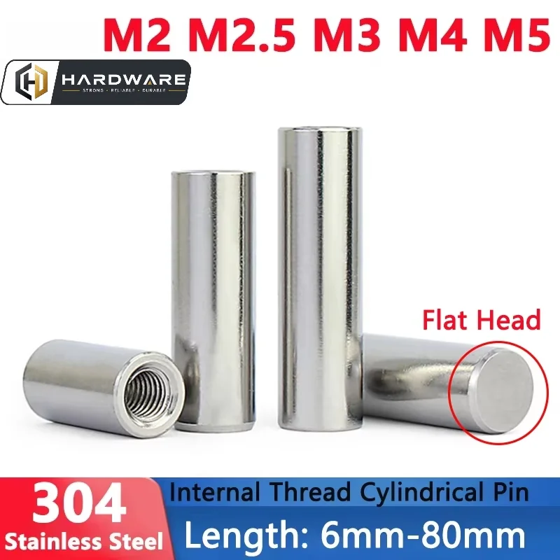 M2 M2.5 M3 M4 M5 304 Stainless Steel Internal Thread Cylindrical Pin Female Thread Locating Dowel Pin Guide Pillar Length 6-80mm