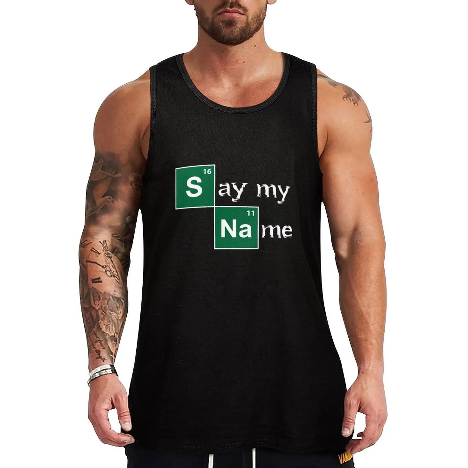 

Say my Name! Creative design on the Breaking Bad theme Tank Top gym clothing cotton t-shirts man Top summer