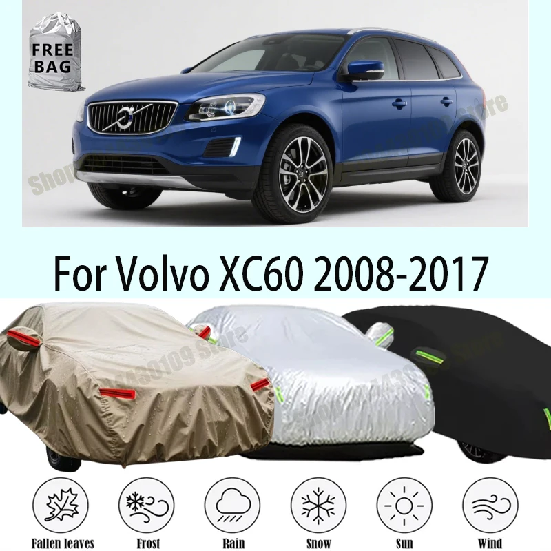 For Volvo XC60 2008-2017 Car Cover Waterproof Anti-Hail UV Protection Full Auto Cover Universa